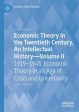 Economic Theory in the Twentieth Century, An Intellectual History Online Sale