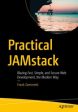 Practical Jamstack For Cheap