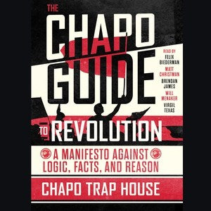 The Chapo Guide to Revolution Hot on Sale