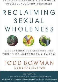 Reclaiming Sexual Wholeness For Discount