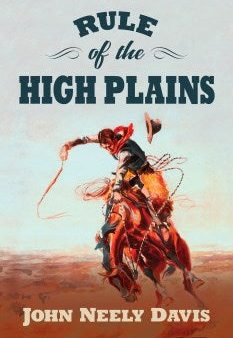 Rule of the High Plains Sale