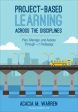 Project-Based Learning Across the Disciplines Online Sale