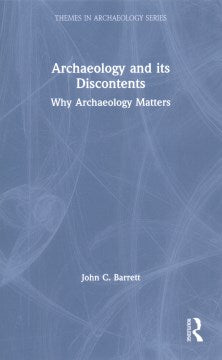 Archaeology and Its Discontents Online