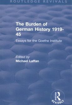 The Burden of German History 1919-45 For Cheap