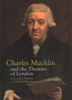 Charles Macklin and the Theatres of London Hot on Sale