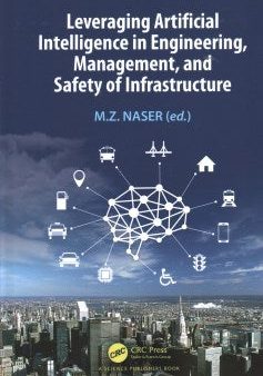 Leveraging Artificial Intelligence in Engineering, Management, and Safety of Infrastructure Online Sale