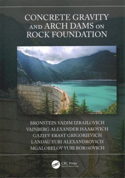 Concrete Gravity and Arch Dams on Rock Foundation For Sale