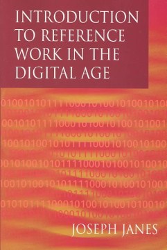 Introduction to Reference Work in the Digital Age on Sale