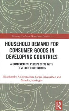 Household Demand for Consumer Goods in Developing Countries For Sale