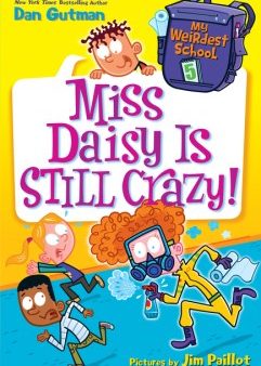 Miss Daisy Is Still Crazy! Hot on Sale